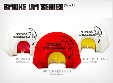 Smoke Um' Series | Small Frame Calls | Tom Teasers - biodepositafrica